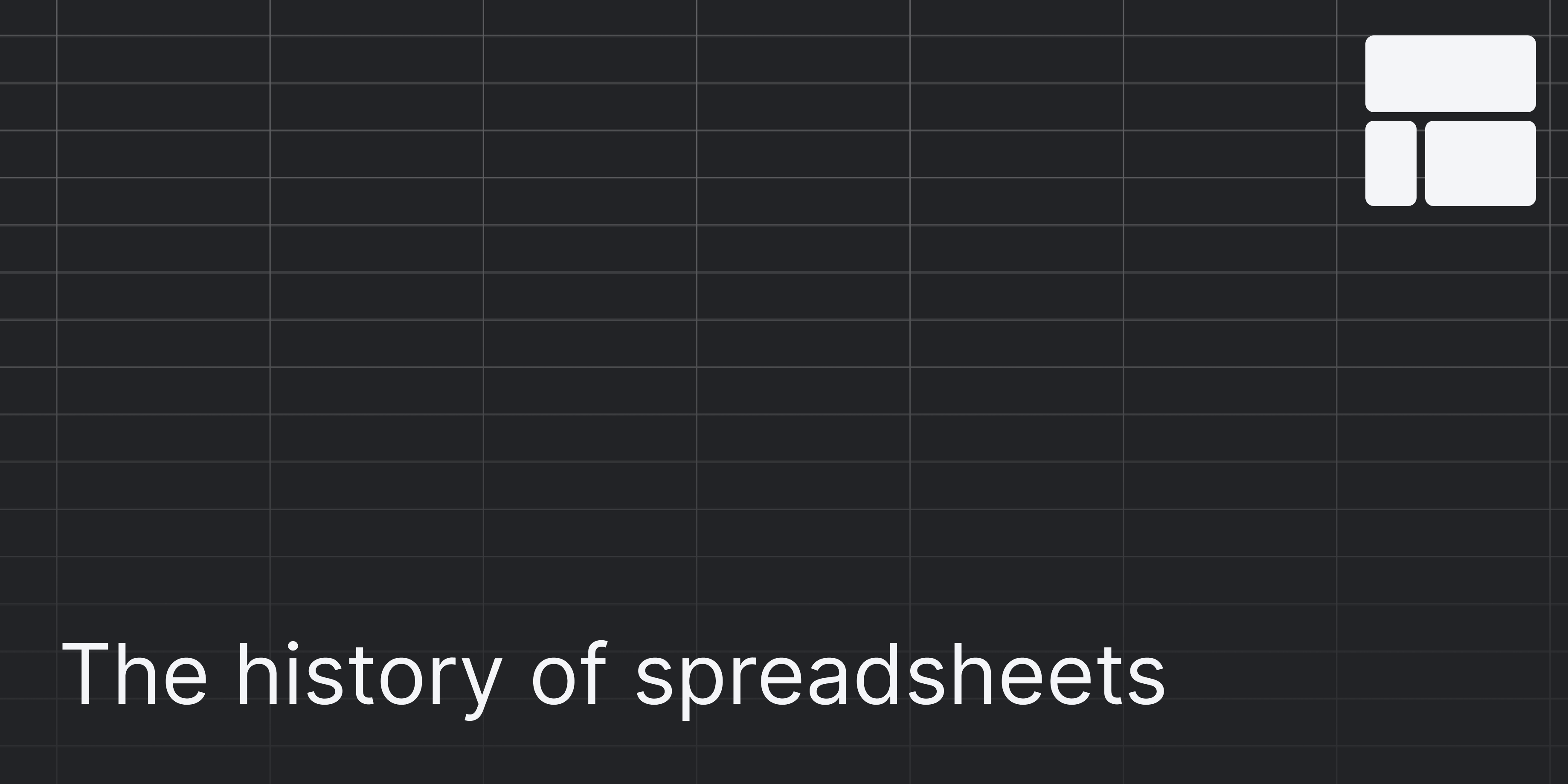 Cover Image for The History of Spreadsheets